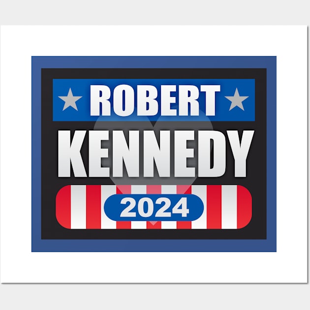 Robert Kennedy 2024 Wall Art by Dale Preston Design